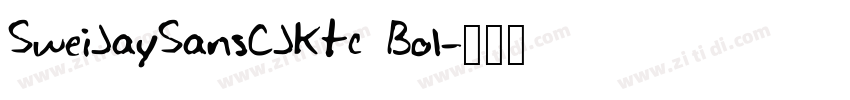 SweiJaySansCJKtc Bol字体转换